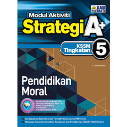 Strategi A+ Pendidikan Moral Tingkatan 5 (2024)